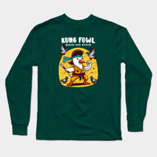KUNG FOWL Long Sleeve T-Shirt