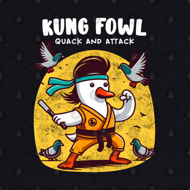 KUNG FOWL by Fabrik