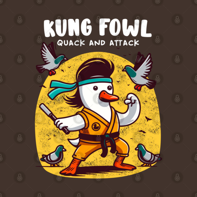 KUNG FOWL by Fabrik