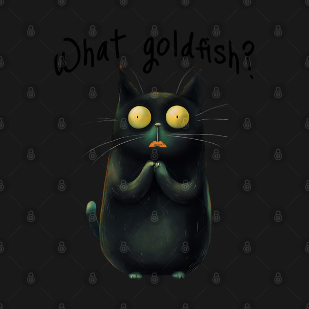 Very Guilty-Looking Cat Says "What Goldfish?" funny design by Luxinda