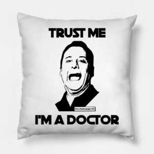 Dr. Harry Vanderspeigle M.D. Resident Alien Artwork Pillow