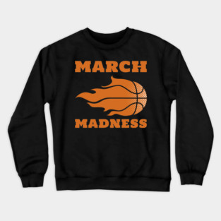 march-madness Crewneck Sweatshirt