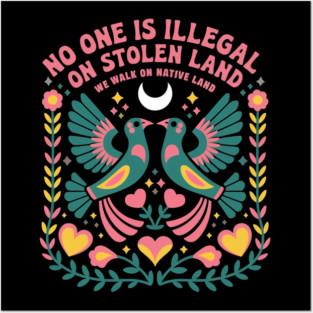 Native Americans Is Illegal on Land Posters and Art