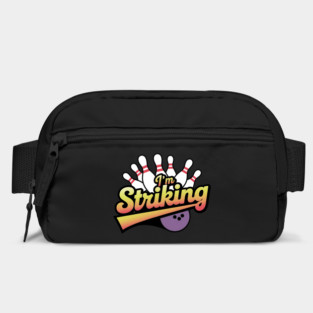 I'm Striking Bag
