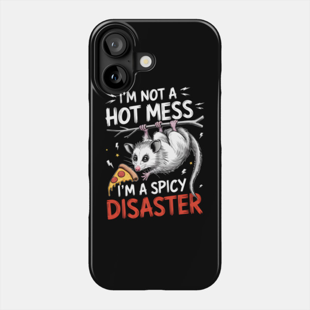 Spicy Disaster Possum Phone Case by MakerMind8.2