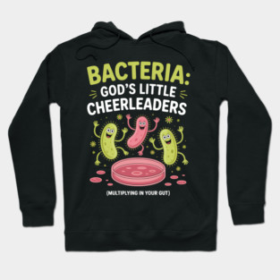 Bacteria Cheerleaders Science Humor Microbiology Petri Dish Hoodie