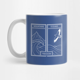 Mountains, Oceans, & Freedom Mug