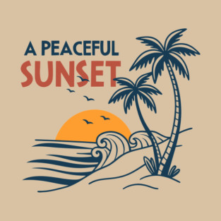 A Peaceful Sunset T-Shirt