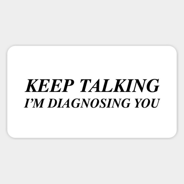 KEEP TALKING Magnet by Existential's Store