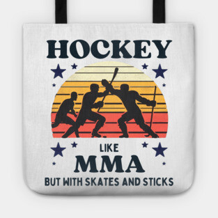 Hockey Like MMA – Retro Vintage Hockey Design Tote