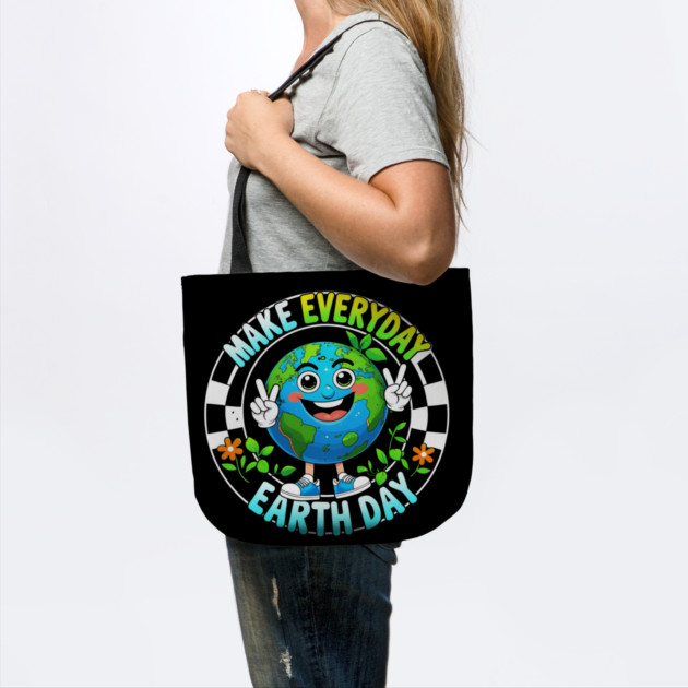 Make Everyday Earth Day by Creatifly Graphic Tees