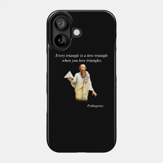 EVERY TRIANGLE IS ❤️ TRIANGLE Phone Case by Psychoanalytic's Store