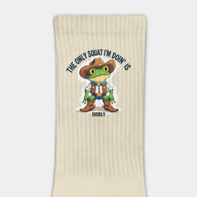 The Only Squat I'm Doing Is Diddly Squat by Creatifly Graphic Tees