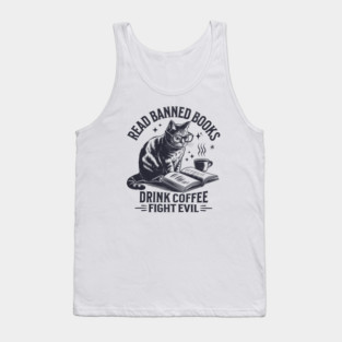 Read Books Drink Coffee Fight Evil - Vintage Cat Graphic Tank Top
