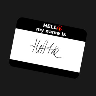 Hello My Name is Hottie T-Shirt