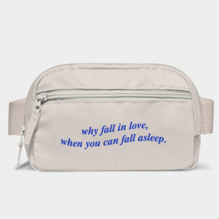 why fall in love Bag