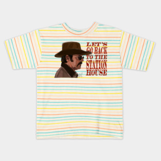 Let's Go Back to the Station House Kids T-Shirt