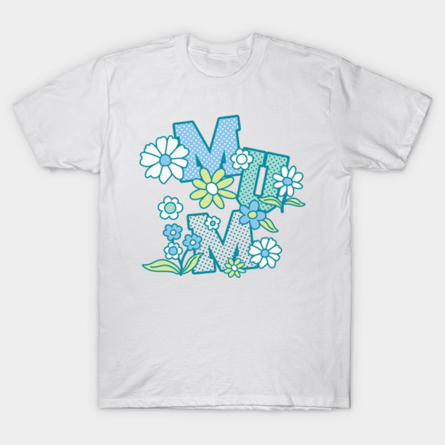 Like A Mum T-Shirt by Taylor Thompson Art