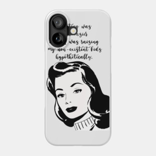 Parenting Hypothetical kids Phone Case