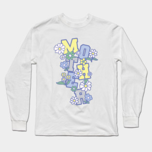 Like A Mother (purple) Long Sleeve T-Shirt
