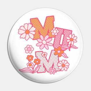 Like A Mum (pink) Pin