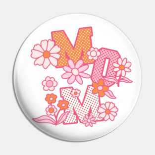 Like A Mom (pink) Pin