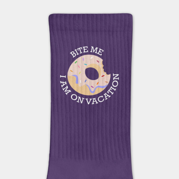 Bite me I am on Vacation by DIGITAL MERCH CREATIONS