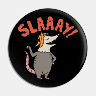 Slay Pin