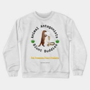 Mongoose & Cobra, Animal Antagonists, Blunt Buddies Crewneck Sweatshirt