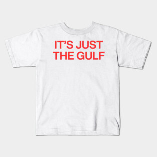 Just The Gulf Kids T-Shirt