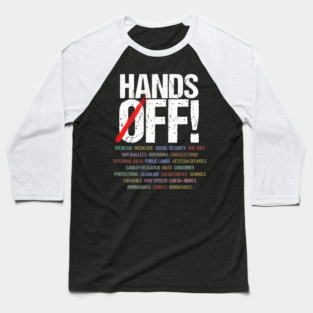 Hands Off Protest Baseball T-Shirt