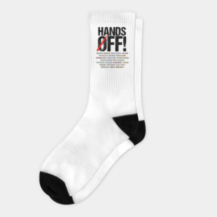 Hands Off Protest Socks