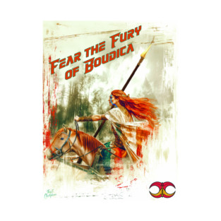 Boudica Warrior Queen - Fear the Fury of Boudica T-Shirt