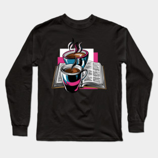 Book Lover's Coffee Break Long Sleeve T-Shirt