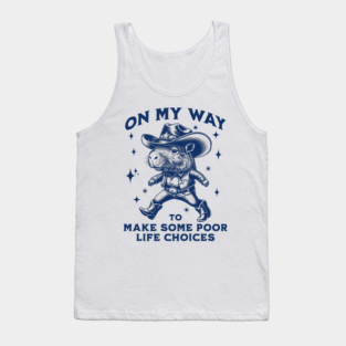 Capybara Cowboy On My Way To Make Some Poor Life Choices, funny vintage Tank Top