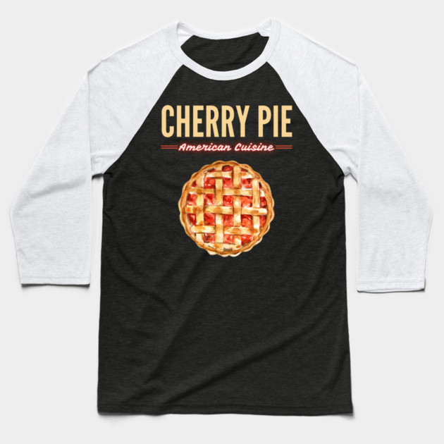 Classic Cherry Pie American Diner Food Illustration Baseball T-Shirt by TuncGK