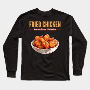 Crispy Fried Chicken American Comfort Food Retro Illustration Long Sleeve T-Shirt