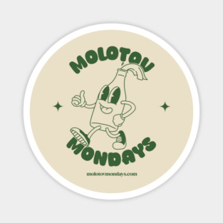 Molotov Mondays Magnet