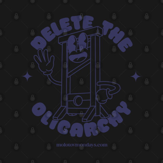 Delete the Oligarchy with Guillermo! by boothy