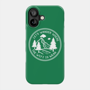 Let's Wander Phone Case