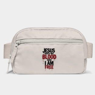 His Blood, My Freedom Bag