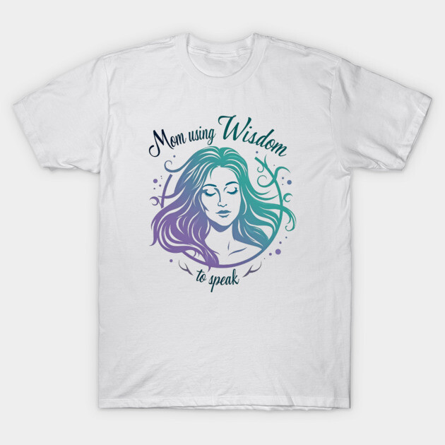 Christian Mom – She Speaks with Wisdom and Faith (Proverbs 31 Inspired) T-Shirt by Rox