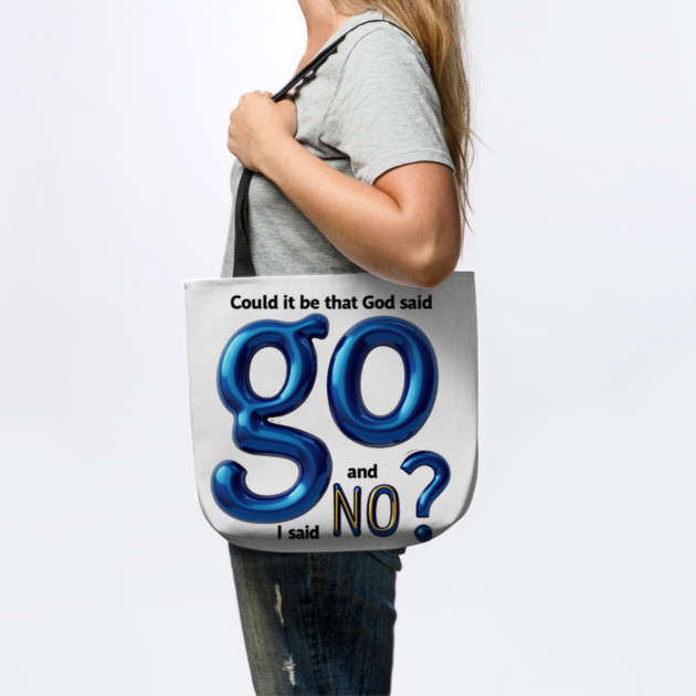 God Said Go, I Said No – Honest Faith Statement by Rox