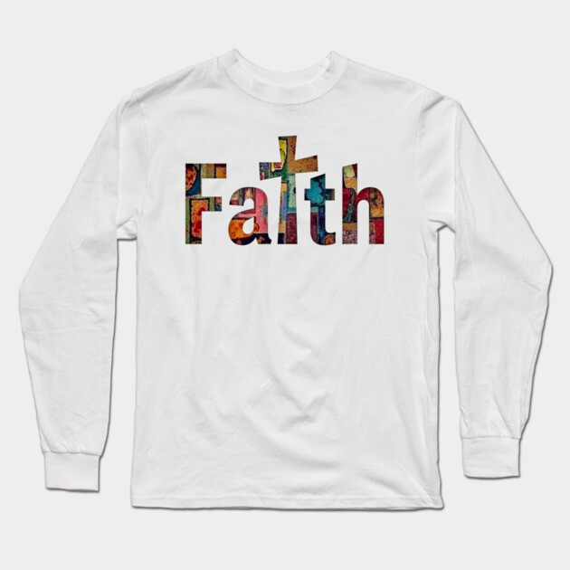 Faith in Full Color – Christian Cross Design Long Sleeve T-Shirt by Rox