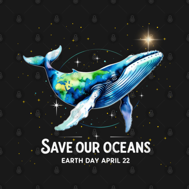 Earth-Day-2025-Restore-Earth-Whale-Art-Save-Our-Oceans by JessArty
