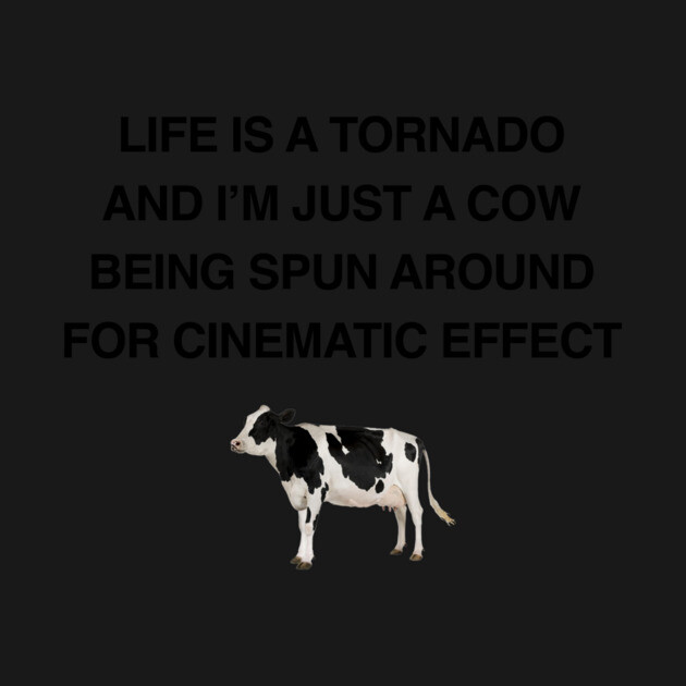 LIFE IS A TORNADO by Psychoanalytic's Store