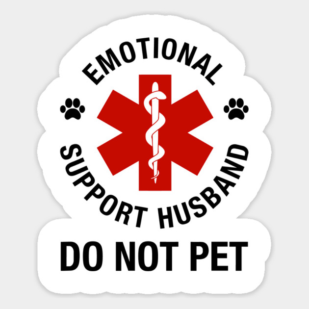 Emotional Support Husband Do Not Pet Magnet by ArtistTee ⭐⭐⭐⭐⭐