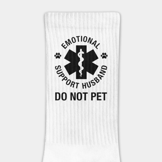 Emotional Support Husband Do Not Pet by ArtistTee ⭐⭐⭐⭐⭐