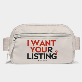 I Want Your Real Estate Listing Bag
