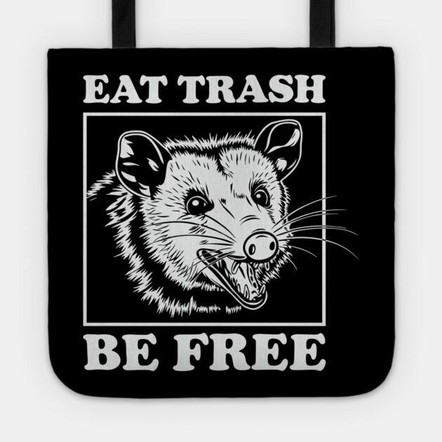 Eat Trash Be Free Rebel Anarchy Lifestyle Tote by Anticorporati
